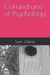 The Conundrums of Psychology
