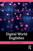 Digital World Englishes