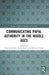 Communicating Papal Authority in the Middle Ages