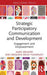 Strategic Participatory Communication and Development