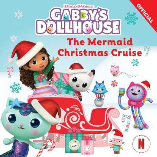 The Mermaid Christmas Cruise (DreamWorks Gabby's Dollhouse