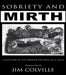 Sobriety & Mirth
