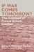 If War Comes Tomorrow?
