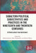 Subaltern Political Subjectivities and Practices in the Nineteenth and Twentieth Centuries