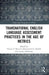 Transnational English Language Assessment Practices in the Age of Metrics