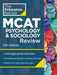 Princeton Review MCAT Psychology and Sociology Review, 5th Edition