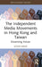 The Independent Media Movements in Hong Kong and Taiwan