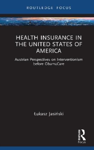 Health Insurance in the United States of America