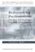 Rediscovering Psychoanalysis: Thinking and Dreaming, Learning and Forgetting (The New Library of Psychoanalysis