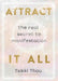Attract It All