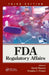 FDA Regulatory Affairs