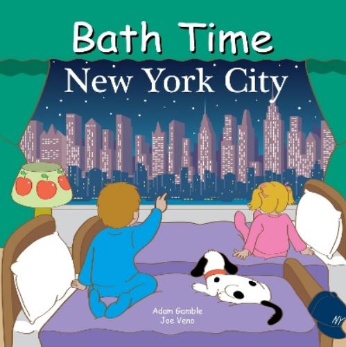 Bath Time New York City (Good Night Our World