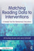 Matching Reading Data to Interventions