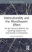 Interculturality and the Munchausen Effect