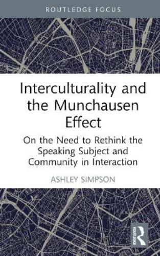 Interculturality and the Munchausen Effect