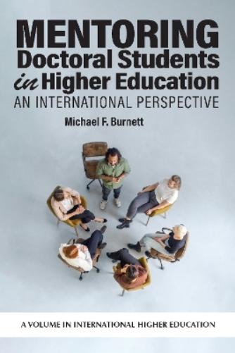 Mentoring Doctoral Students in Higher Education