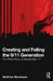 Creating and Failing the 9/11 Generation