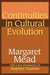 Continuities in Cultural Evolution