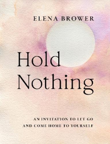 Hold Nothing
