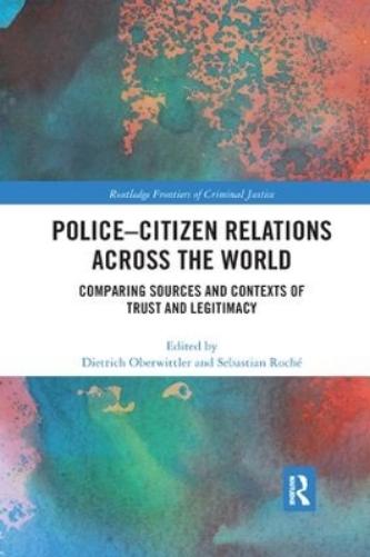 Police-Citizen Relations Across the World