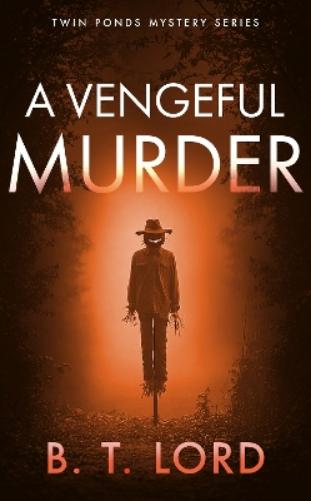 A Vengeful Murder
