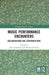 Music Performance Encounters