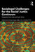 Sociolegal Challenges for the Social Justice Continuum