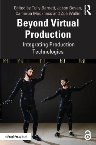 Beyond Virtual Production