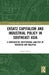 Ersatz Capitalism and Industrial Policy in Southeast Asia
