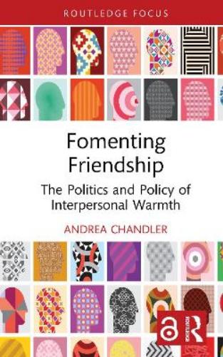 Fomenting Friendship