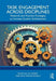 Task Engagement Across Disciplines