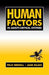 Human Factors in Safety-Critical Systems
