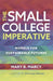 The Small College Imperative