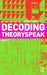 Decoding Theoryspeak