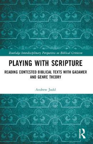 Playing with Scripture