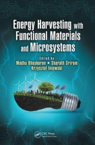 Energy Harvesting with Functional Materials and Microsystems