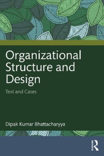 Organizational Structure and Design