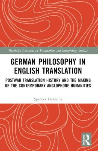 German Philosophy in English Translation