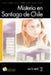 Misterio En Santiago De Chile - Book + CD