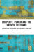 Property, Power and the Growth of Towns