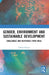 Gender, Environment and Sustainable Development