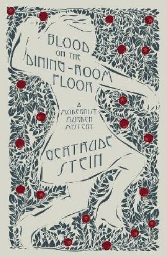 Blood on the Dining-Room Floor