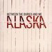 Between The Buried & Me - Alaska