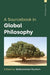 A Sourcebook in Global Philosophy