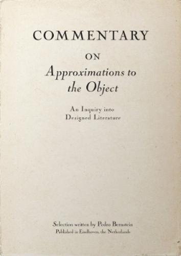 Commentary on Approximations to the Object