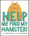 Help Me Find My Hamster!