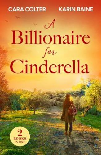 A Billionaire For Cinderella
