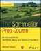 The Sommelier Prep Course