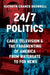 24/7 Politics
