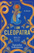 I Am Cleopatra